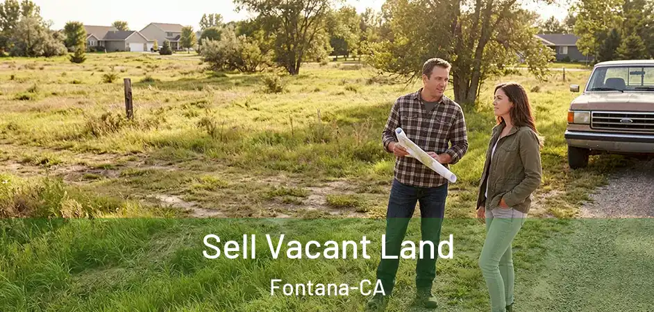  Sell Vacant Land Fontana-CA